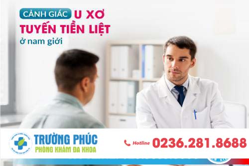 Bệnh U Xơ Tuyến Tiền Liệt Và Những Điều Cần Biết