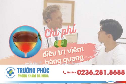 Chi Phí Điều Trị Viêm Bàng Quang Là Bao Nhiêu?