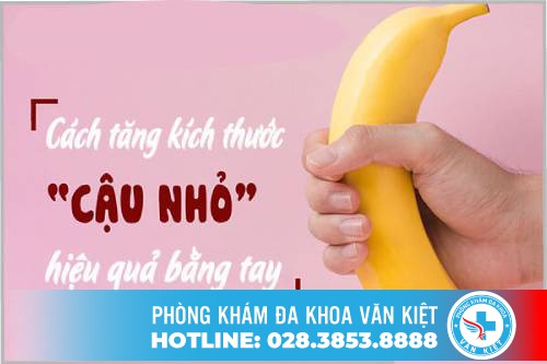 TĂNG KÍCH THƯỚC DƯƠNG VẬT BẰNG TAY CÓ THỰC SỰ HIỆU QỦA?