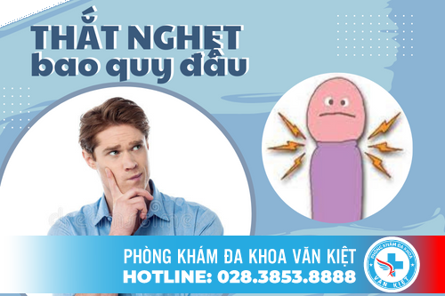 Thắt nghẹt bao quy đầu có 2 dạng chính Thắt nghẹt bao quy đầu có 2 dạng chính
